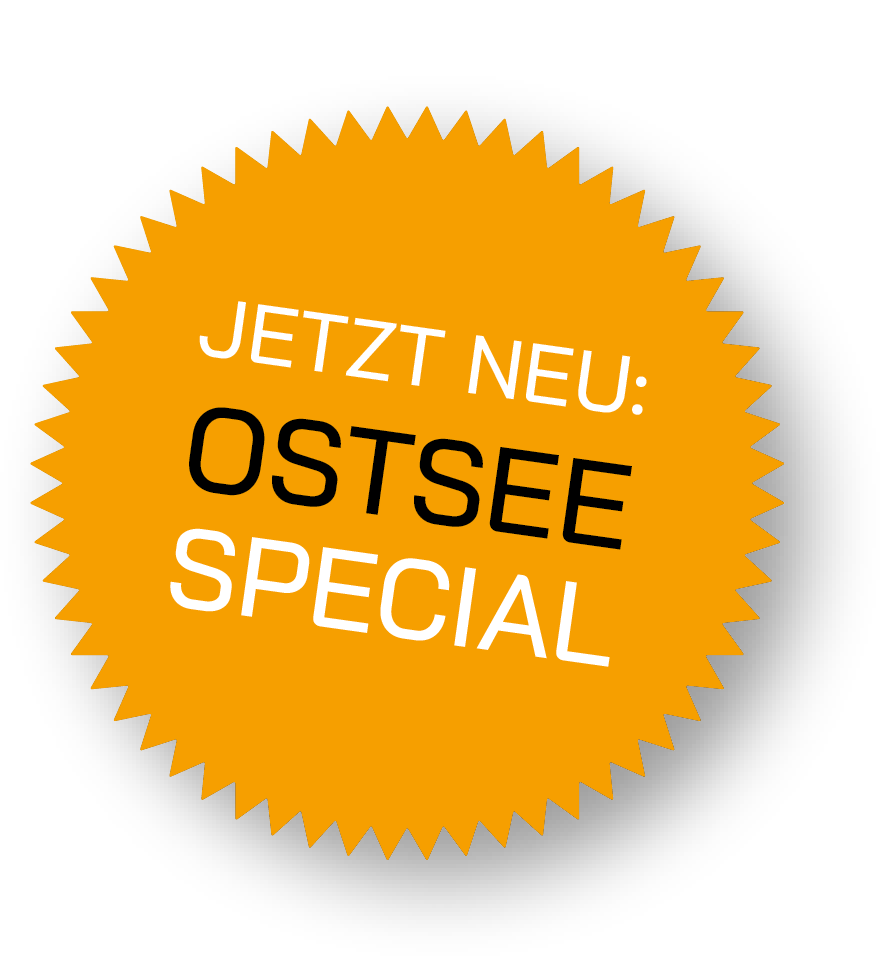 JETZT NEU: OSTSEE SPECIAL